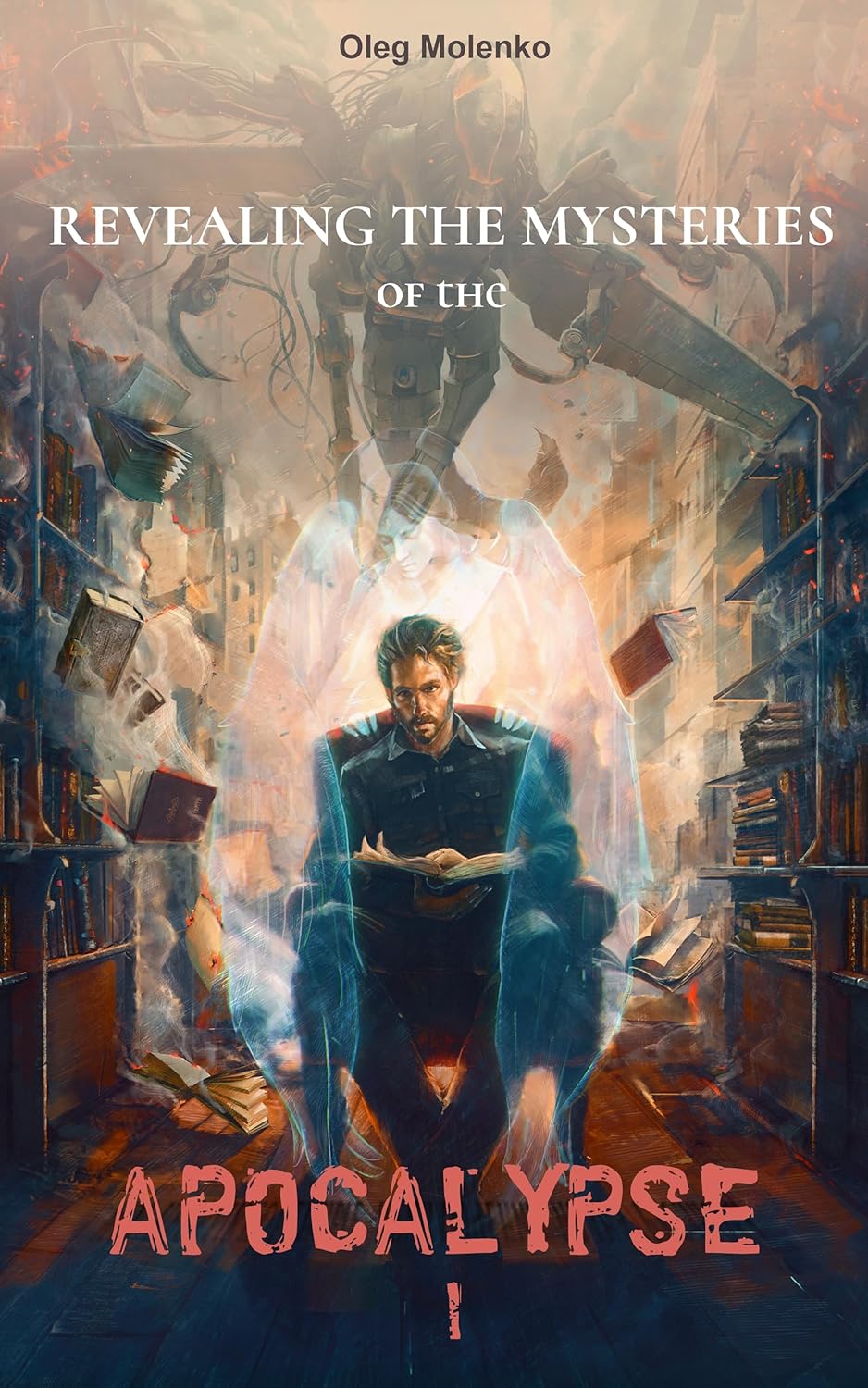 Revealing the Mysteries of the "Apocalypse" I